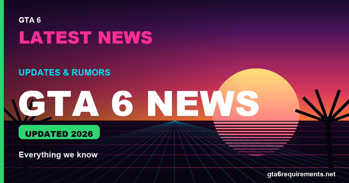 GTA 6 News: Latest Updates & Rumors